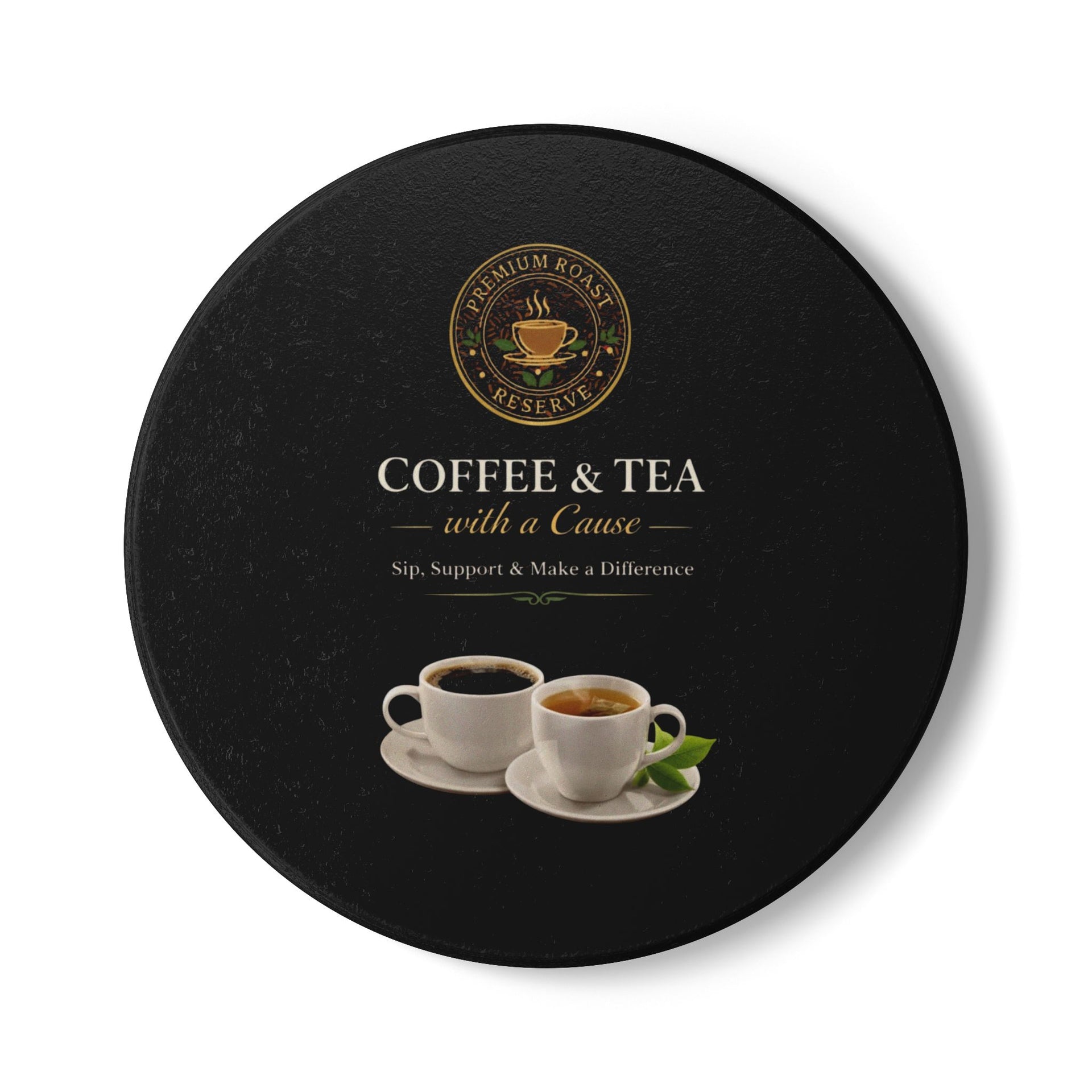 Coffee & Tea Cause Ceramic Coaster — Fundraiser Drink Coaster